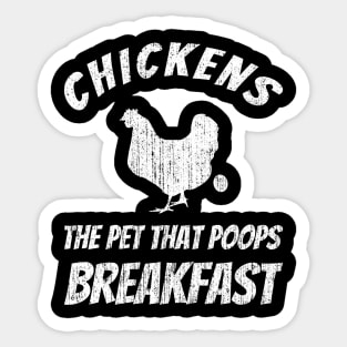 Chickens Poop Breakfast Sticker